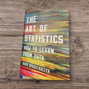 The Art of Statistics by David Spiegelhalter Hardcover Data Science Book